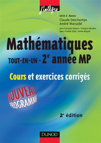 Mathématiques tout en un MP : cours et exercices corrigés