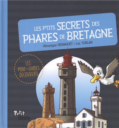 Les p'tits secrets des phares de Bretagne
