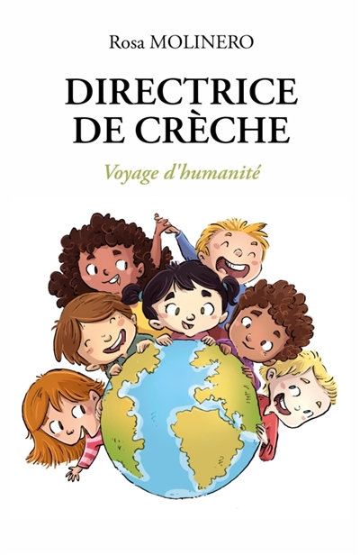 Directrice de crèche :...