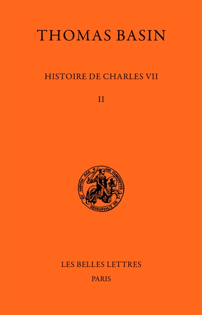 Histoire de Charles VII. Vol. 2. 1445-1450