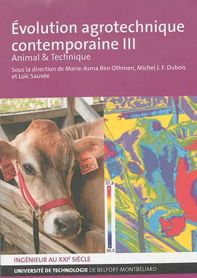 Evolution agrotechnique contemporaine. Vol. 3. Animal & technique