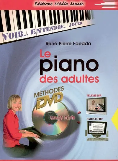 Le piano des adultes