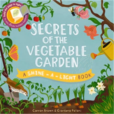 Secrets of the Vegetable Garden