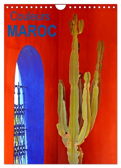 Couleurs MAROC (Calendrier...