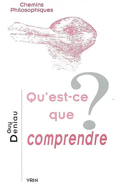 Qu'est-ce que comprendre ?