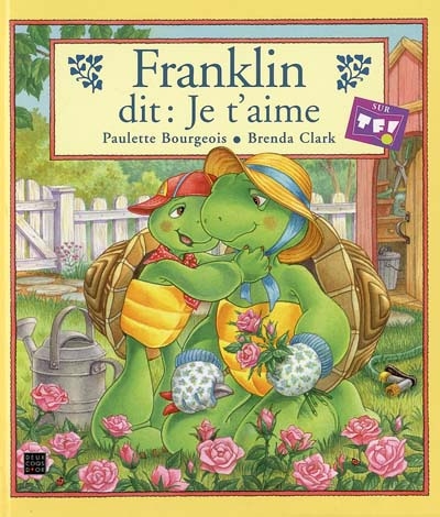 Franklin dit : je t'aime