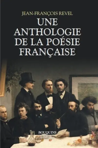 Une anthologie de la poésie française