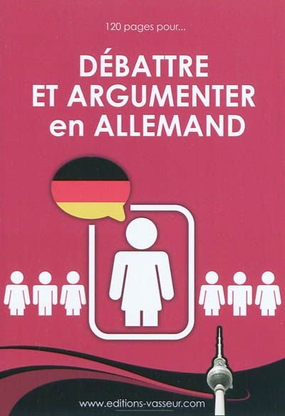 Débattre et argumenter en allemand