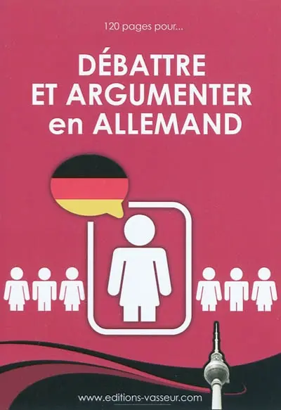 Débattre et argumenter en allemand