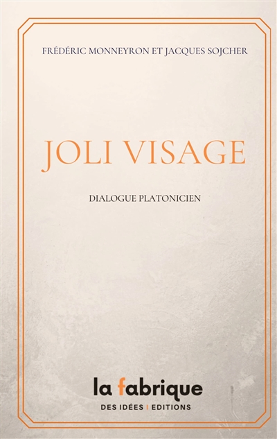 Joli Visage : Dialogue...