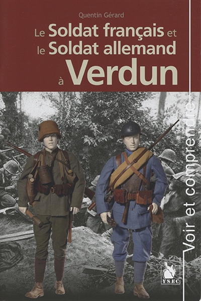 Le soldat français et le soldat allemand à Verdun