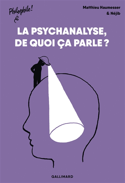 La psychanalyse, de quoi ça parle ?