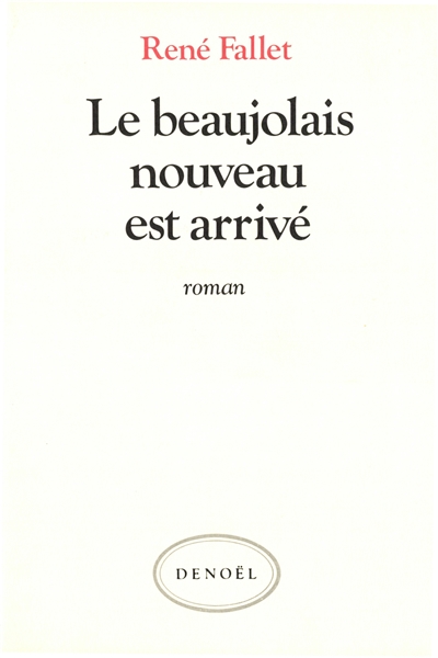 Le Beaujolais nouveau est arrivé