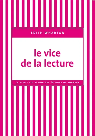 Le vice de la lecture