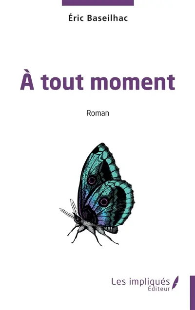A tout moment