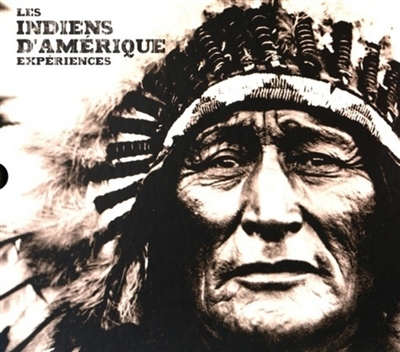 Les Indiens d'Amérique : expériences