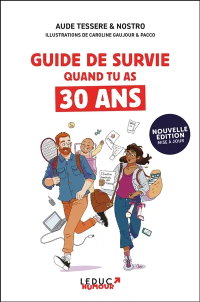 Guide de survie quand tu as 30 ans : 80 listes pour passer le cap de la trentaine...