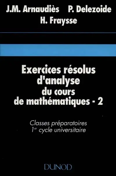 Exercices résolus d'analyse du cours de mathématiques