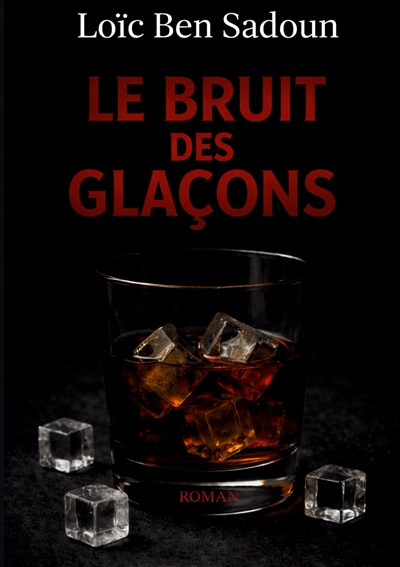 Le Bruit des Glaçons