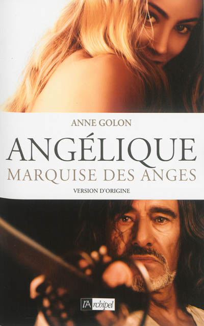 Angélique, marquise des anges : version d'origine