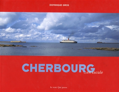 Cherbourg en escale