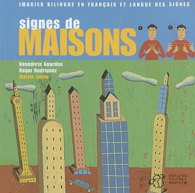 Signes de maison : imagier bilingue en français et langue des signes