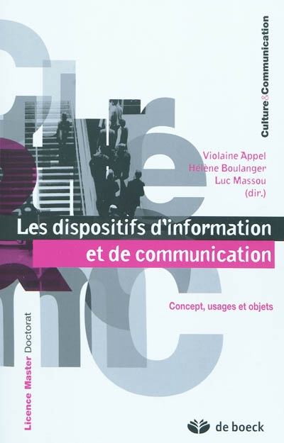 Les dispositifs d'information et communication : concept, usages et objets