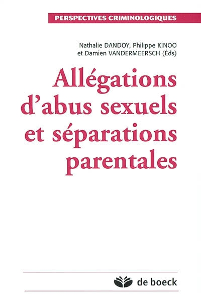 Allégations d'abus sexuels et séparations parentales