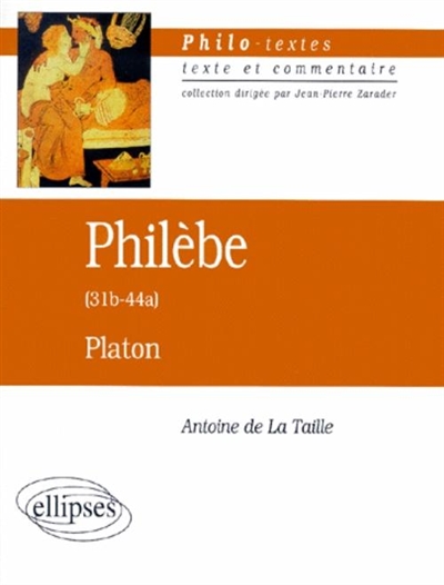 Philèbe (31b-55c), Platon