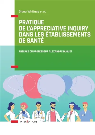 Pratique de l'appreciative inquiry dans les établissements de santé