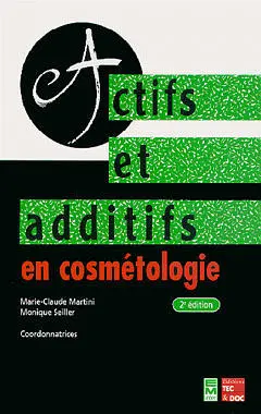 Actifs et additifs en cosmétologie