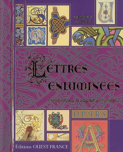 Le grand livre de la calligraphie, outils et techniques d'aujourd'hui -  Librairie Eyrolles