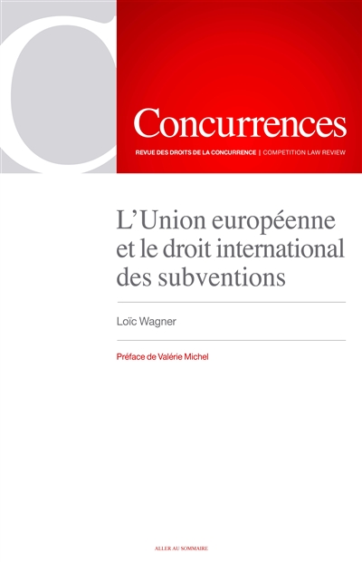 L'Union européenne et le droit international des subventions