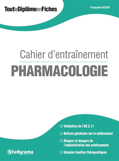 Pharmacologie : cahier d'entraînement