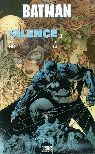 Batman : silence. Vol. 1. Silence