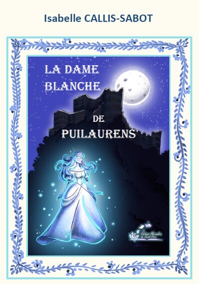 La dame blanche de Puilaurens