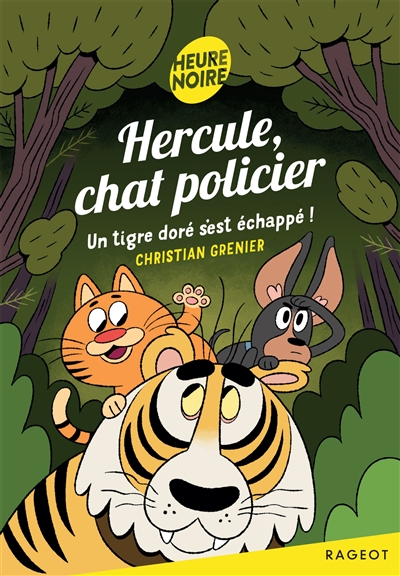 Hercule, chat policier. Un...