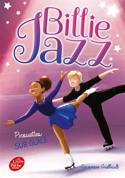 Billie Jazz. Vol. 7. Pirouettes sur glace