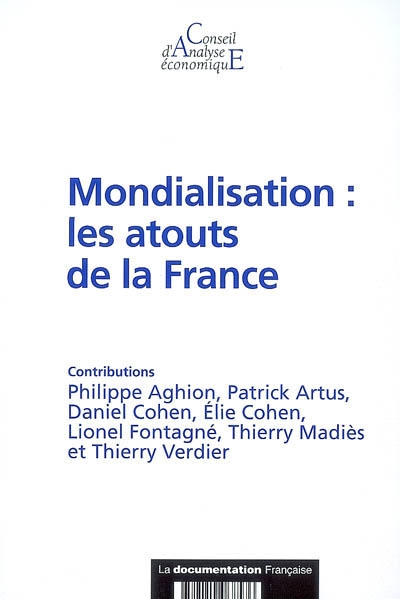 Mondialisation : les atouts de la France