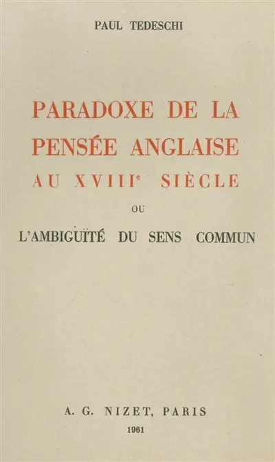 Paradoxe de la pensée anglaise au XVIIIe siècle ou L'ambiguïté du sens commun