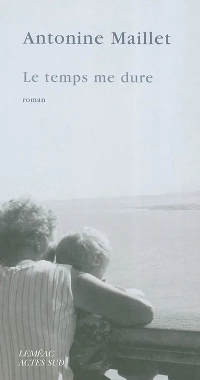 Le temps me dure