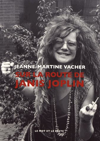Sur la route de Janis Joplin