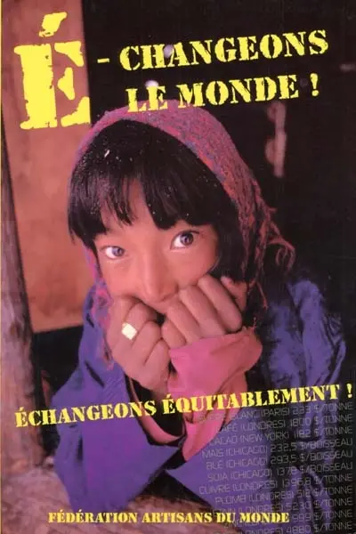 E-changeons le monde ! : échangeons équitablement