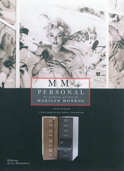 MM personal : les archives privées de Marilyn Monroe