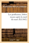 Les posthumes, lettres reçues après la mort du mari (Ed.1802)