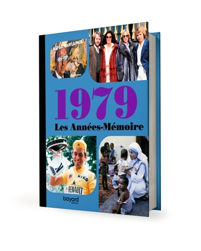 Les années-mémoire. 1979