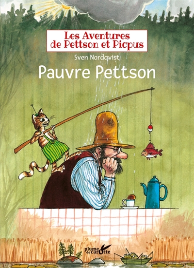 Les aventures de Pettson et Picpus. Pauvre Pettson