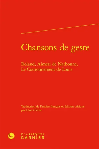 Chansons de geste Chansons de geste