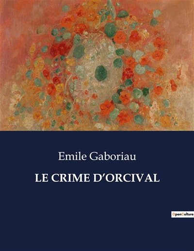 LE CRIME D’ORCIVAL