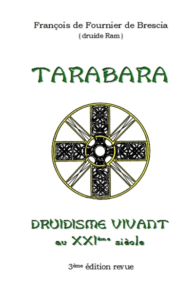 Druidisme Vivant : Tarabara